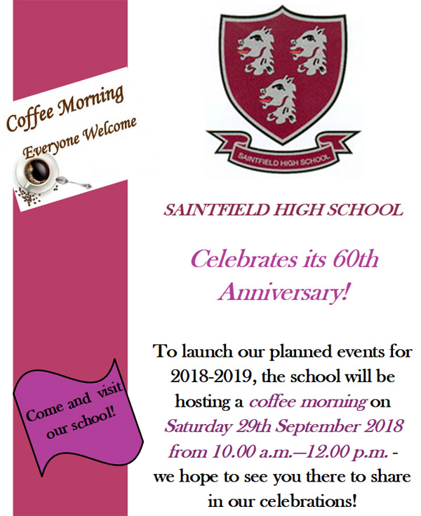 Saintfield High School - 60th Anniversary Celebration!